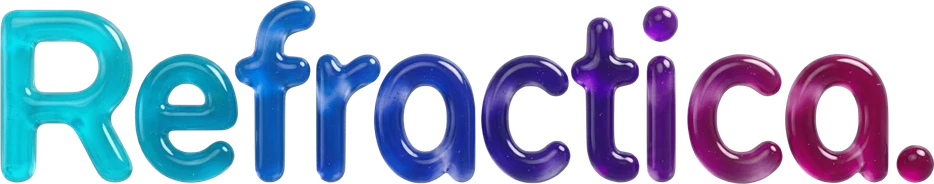 Refractica logo, a glossy translucent liquid glass wordmark in cyan, magenta and violet.